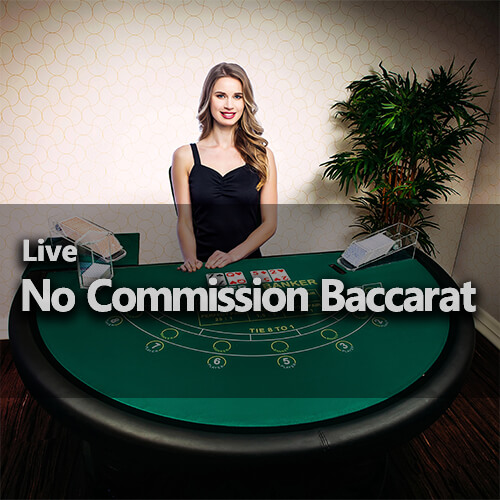 Live No Commission Baccarat